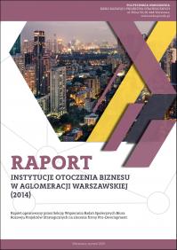 Okładka raportu "Instytucje otoczenia biznesu w aglomeracji warszawskiej"