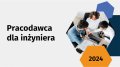 Okładka prezentacji Pracodawca dla inżyniera 2024